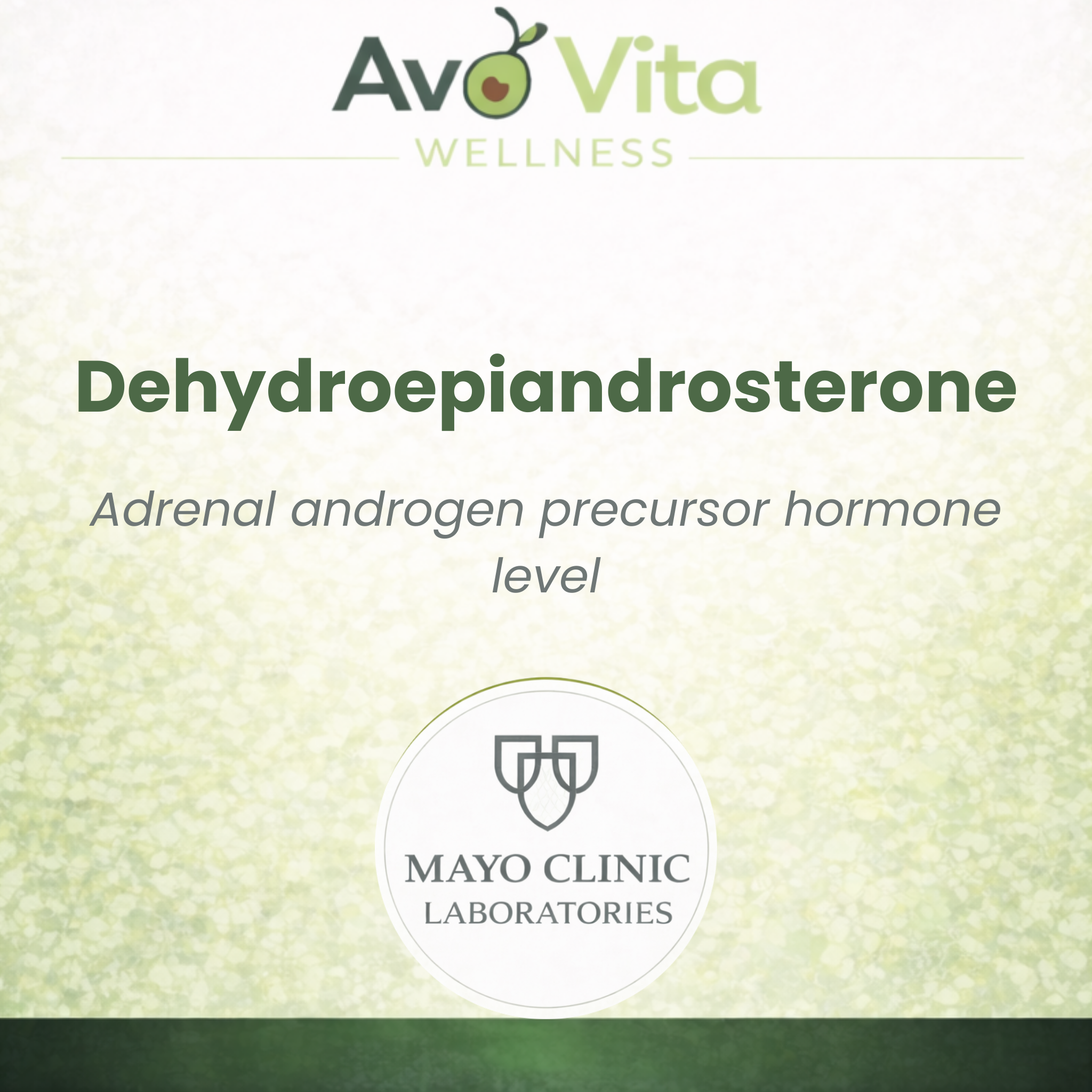 Dehydroepiandrosterone (DHEA)