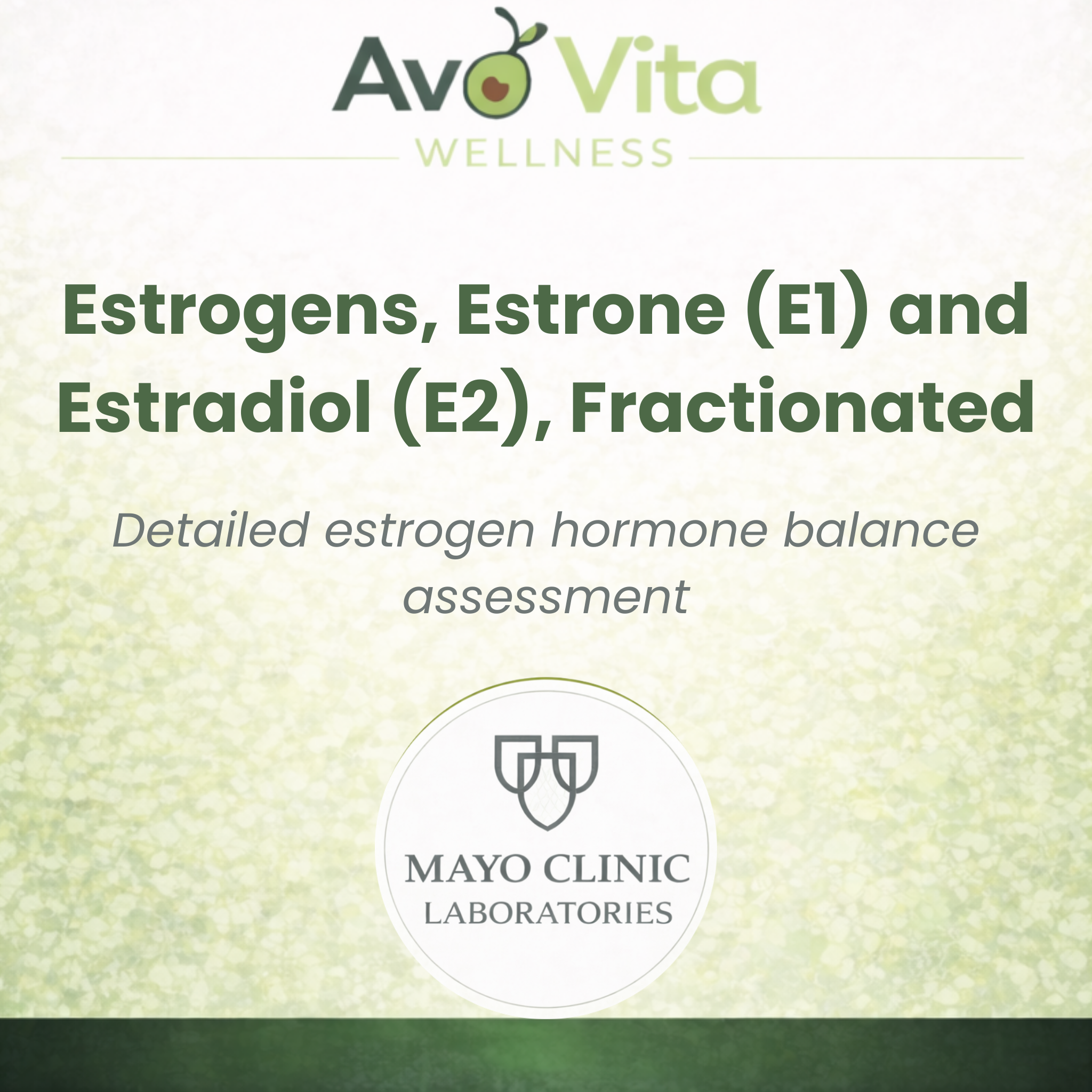 Estrogens, Estrone (E1) and Estradiol (E2), Fractionated