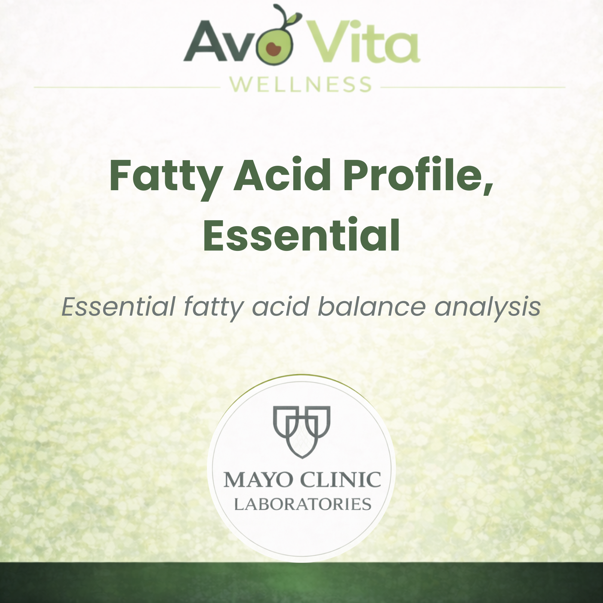 Fatty Acid Profile, Essential