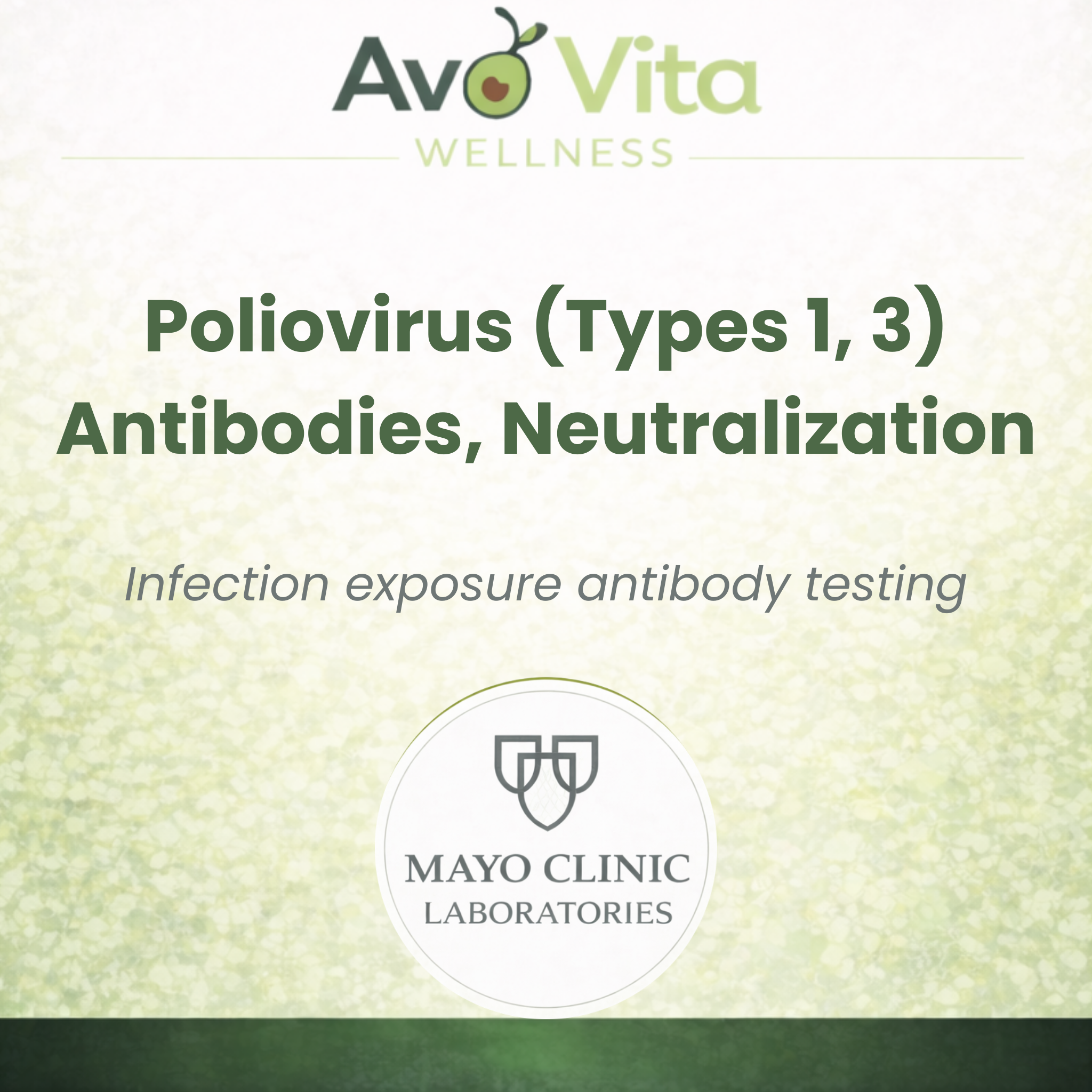 Poliovirus (Types 1, 3) Antibodies, Neutralization