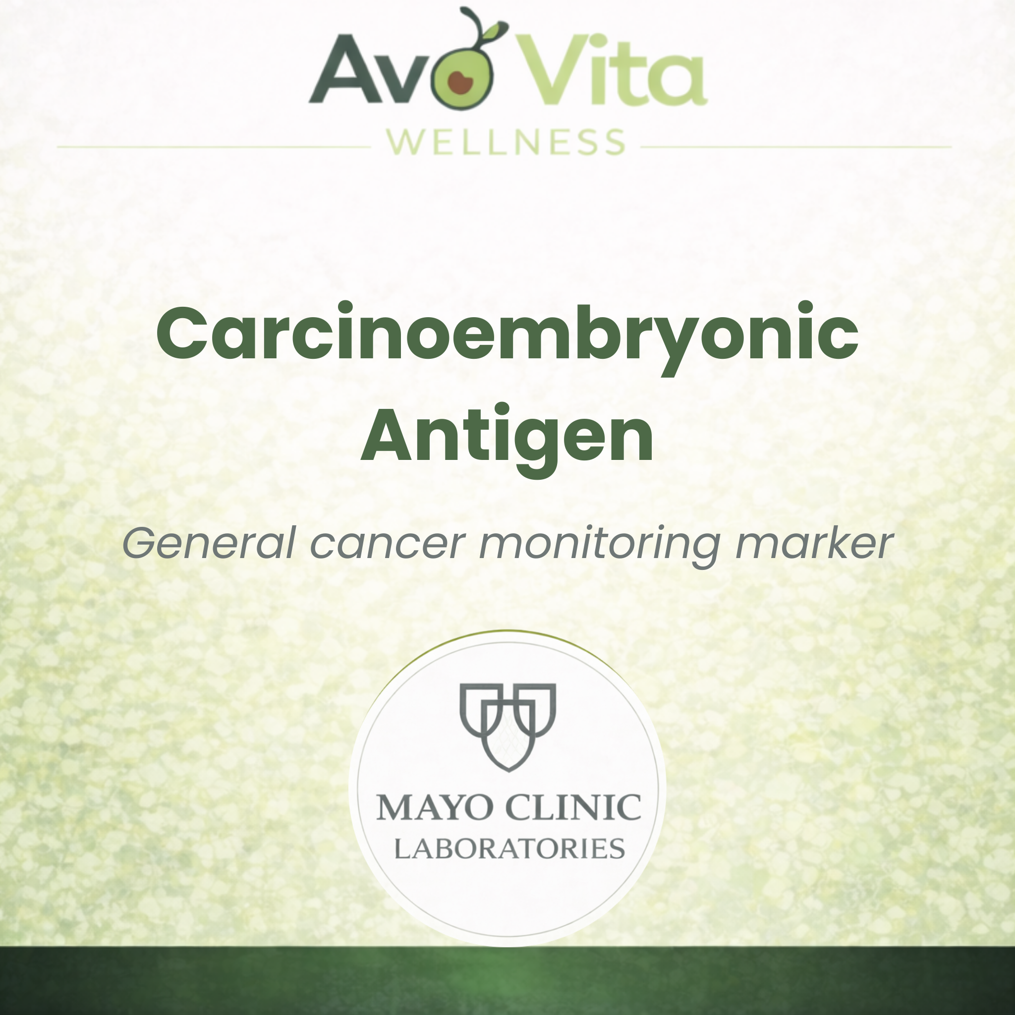 Carcinoembryonic Antigen (CEA)